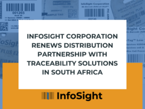 InfoSight Corporation Renews Distribution Partnership with Traceability Solutions in South Africa